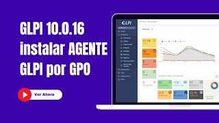 GLPI 10016  Instalar agente nativo por GPO Group Policy Object [upl. by Arianie]