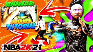 THIS NEW ADVANCED DRIBBLE TUTORIAL WILL TURN YOU INTO A DRIBBLEGOD ON NBA 2K21 NEXT GEN  100 EASY [upl. by Guillermo]