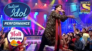 Indian Idol में हुआ Holi के घनो पर Performance  Indian Idol  Holi Special [upl. by East329]