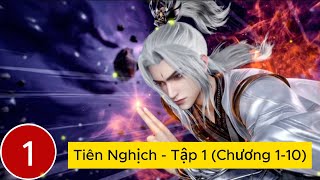 Zing Audio Tiên Nghịch  Tập 1 [upl. by Remlap514]