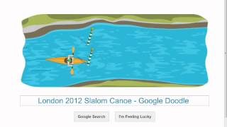 London 2012 Slalom Canoe Google Doodle HD [upl. by Atekahs]