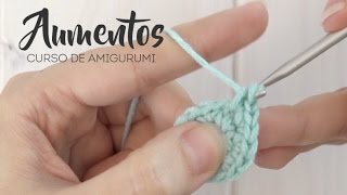 Curso Amigurumi Aumentos con punto bajo [upl. by Legnaesoj]