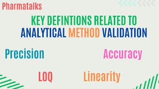 Key terms related to validation of an analytical method [upl. by Etep269]