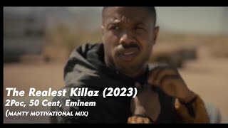 2Pac 50 cent Eminem  The Realest Killaz 2023 MANTY Motivational MixBeat By Jordan Beats [upl. by Anaert270]