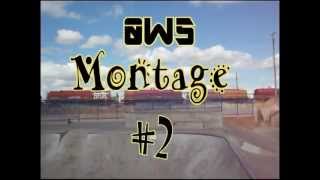 OWS Montage 2 [upl. by Sheri773]