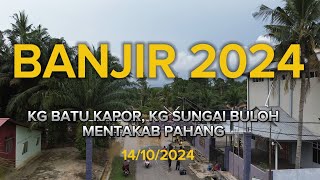 Banjir Mentakab 2024 DRONE FOOTAGE [upl. by Arihsay143]