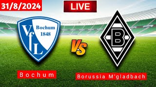 Bochum vs Borussia Mgladbach  BundesligaFifa Live Score Match 2024 [upl. by Laohcin]