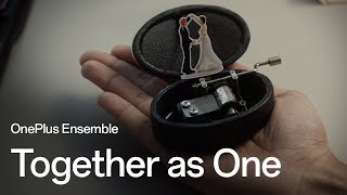 Together as One  OnePlus Ensemble x Google Wallet [upl. by Eillehs]