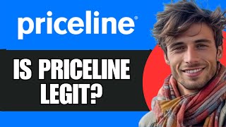 Priceline Review  Is Priceline Legit [upl. by Ahsat]