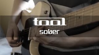 Tool  Sober Guitar Guitar Cover [upl. by Llenyaj]