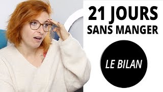 Bilan de mes 21 jours de JEÛNE HYDRIQUE 3 mois après [upl. by Ducan742]