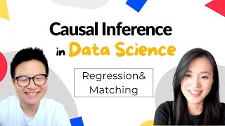 Regression and Matching  Causal Inference in Data Science Part 1 [upl. by Urien]