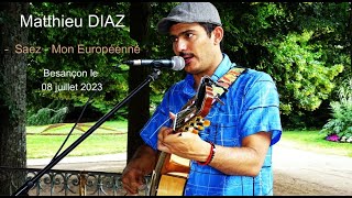 CHANSON FRANÇAISE  MON EUROPÉENNE DE DAMIEN SAEZ [upl. by Salisbury]