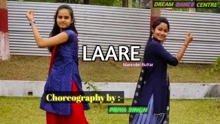 Laare song dance cover  Maninder buttar  Sargun mehta  Priya singh choreography  DDC [upl. by Bergen683]