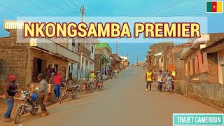 Balade dans les rues de NKONGSAMBA PREMIER  Trajet Cameroun [upl. by Ciredec]