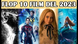 FLOP 10 FILM DEL 2023 [upl. by Ennaeel]