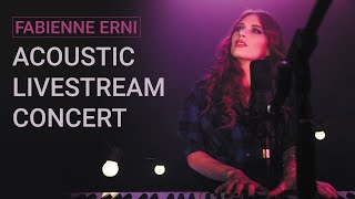 Fabienne Erni  Acoustic Livestream Concert [upl. by Maurey521]