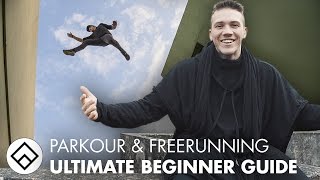 LEARN PARKOUR amp FREERUNNING  Ultimate Tutorial for Beginners [upl. by Akemihs117]