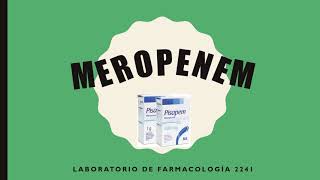 MEROPENEM [upl. by Ireva]