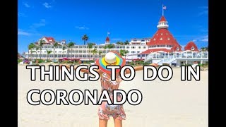 Things to do in Coronado San Diego 2019 4k [upl. by Enylhsa]