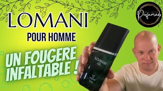 Lomani Pour Homme  Un Fougere Infaltable [upl. by Kaufman]