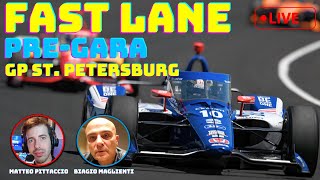 FAST LANE  PREGARA GP ST PETERSBURG  INDYCAR 2024 [upl. by Ecirtaemed]