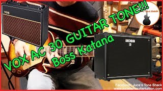 Boss Katana  Vox AC 30 Guitar TONES [upl. by Ocram430]