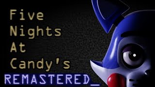 Five Nights at Candys Remastered Full playthrough Nights 16 Endings and Extras  No Deaths [upl. by Naud357]