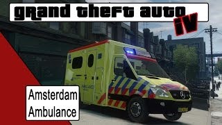 GTA 4 Amsterdam Ambulance NL [upl. by Aynwat]