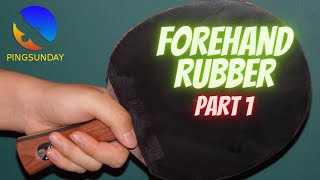 How to choose forehand rubber Part 1 [upl. by Cassandra877]