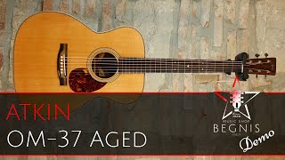 ACOUSTIC DEMO  ATKIN OM37 Aged  Rosewood Orchestra Model in Natural finish [upl. by Sabra]