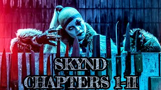 Skynd Chapters 1  2 Full Albums [upl. by Iroak]