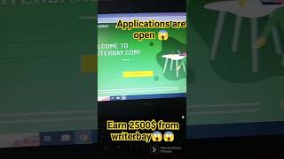 writerbay applications are open 😱😱😱earnonline writerbay [upl. by Mishaan878]