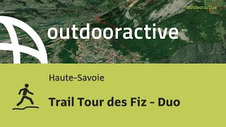 Trail Tour des Fiz  Duo [upl. by Ano]