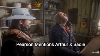 If You Visit Pearsons Shop Again Hell Talk About Arthur and Sadie Hidden Dialogue  RDR2 [upl. by Ahsikahs]