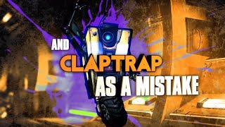 CLAPTRAP SUCKS [upl. by Teador666]