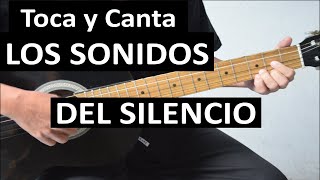 Como tocar LOS SONIDOS DEL SILENCIO Guitarra Tutorial Versión en Español  Tablatura y Acordes [upl. by Jariah147]