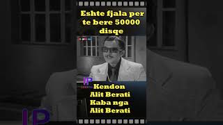 Eshte fjala per te bere 50000 disqe  Kendon Halit Berati  batuta shqip shorts fyp [upl. by Renick]