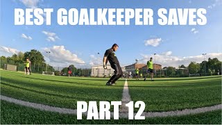 AMAZING GOALKEEPER SAVES PART 12  OnlySaves [upl. by Seaton840]