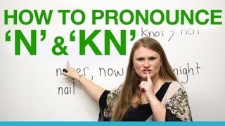 Pronunciation  N KN [upl. by Uttica119]