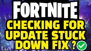 Fortnite Checking For Updates Stuck Today  Fortnite Is Down  Fortnite Is Down Right Now [upl. by Norac]