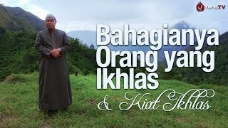 Ceramah Singkat Bahagianya Orang yang Ikhlas dan Kiat Ikhlas  Ustadz Firanda Andirja MA [upl. by Beaumont143]