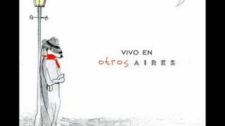 Sin Rumbo  Vivo en otros Aires [upl. by Xirdnek877]