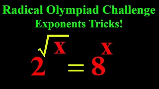 How to Solve Exponential Equations  2√x  8x  Math Olympiad Problems  Math Logic Tricks [upl. by Anirazc226]