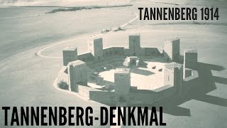 TANNENBERG 1914 cz VIII  TannenbergDenkmal [upl. by Idnyc]