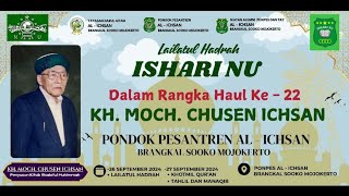 🔴 Live Lailatul Hadrah Ishari NU Dalam Rangka Haul Ke 22 KH Moch Chusen Ichsan [upl. by Grossman]