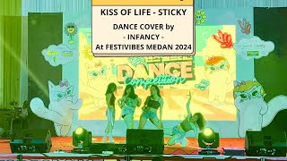 KISS OF LIFE 키스오브라이프 Sticky DANCE COVER by  INFANCY  at FESTIVIBES MEDAN 2024 [upl. by Simsar]