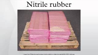 Nitrile rubber [upl. by Frodin]