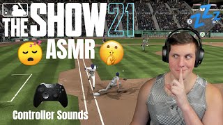 ASMR Gaming Relaxing Starting MLB Road to The Show 21 Whispered  Controller Sounds [upl. by Niffirg]