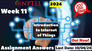 NPTEL IOT Week 11 Assignment Answers [upl. by Dasteel]